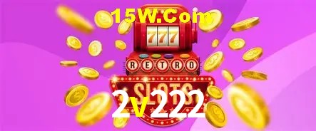 Sinta a adrenalina dos jogos de cassino com 2v222